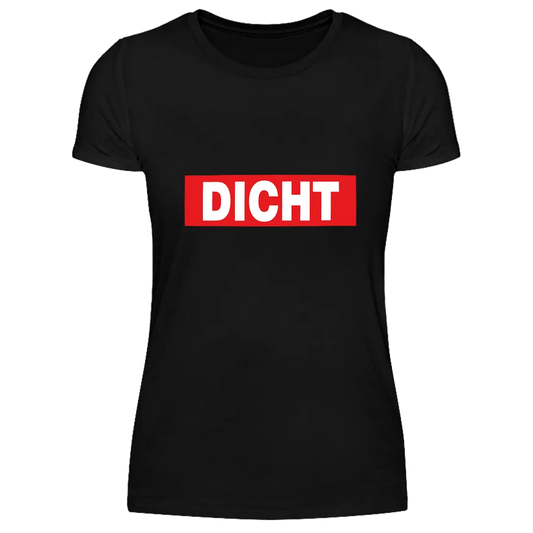 Dicht  - Damen T-Shirt Farbe Schwarz