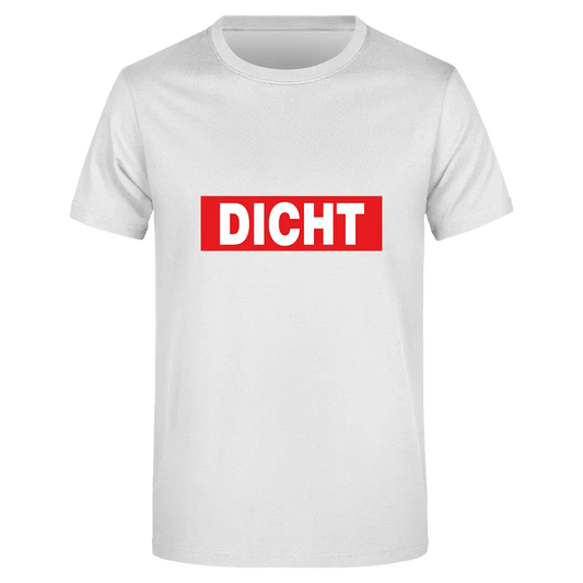 Dicht  - Herren T-Shirt Farbe Weiss