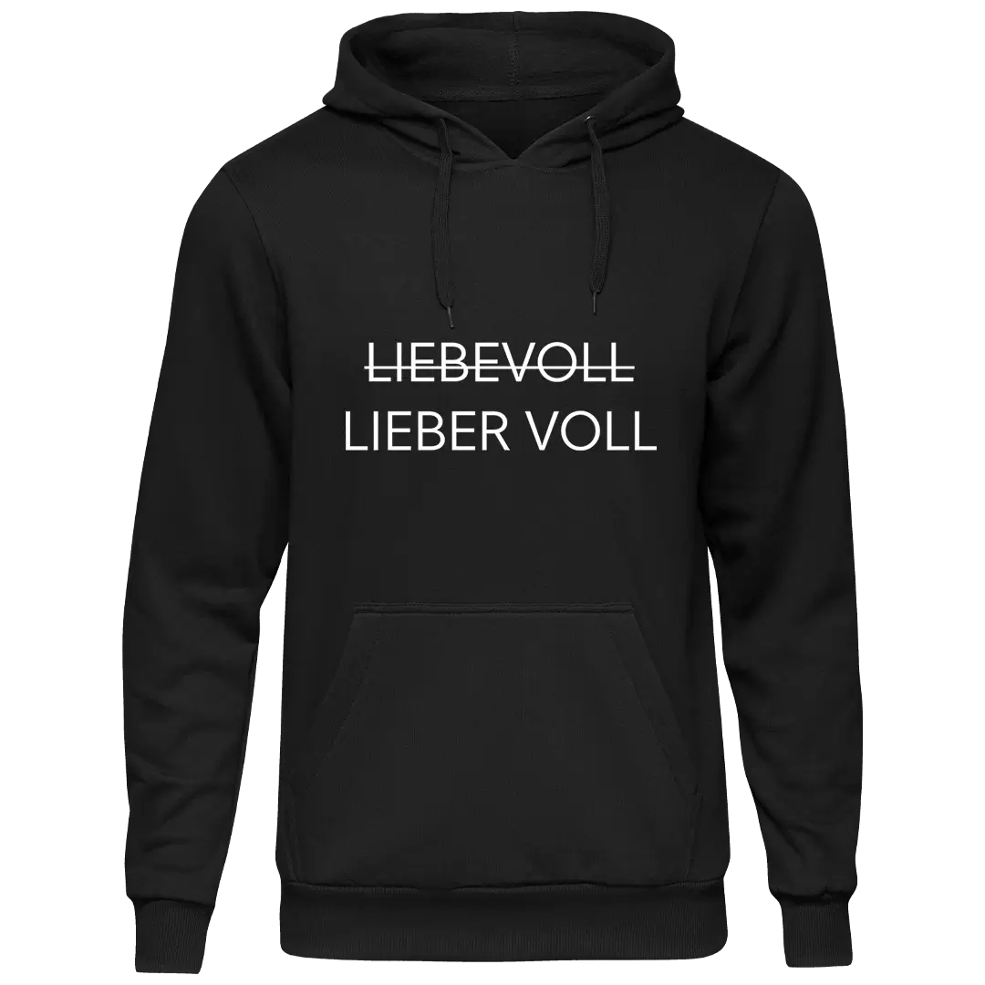 Lieber voll Unisex Kapuzenpullover Hoodie – Prozente Momente®