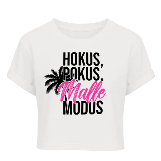 Hokus, Pokus, Malle Modus  - Crop Top #farbe_white