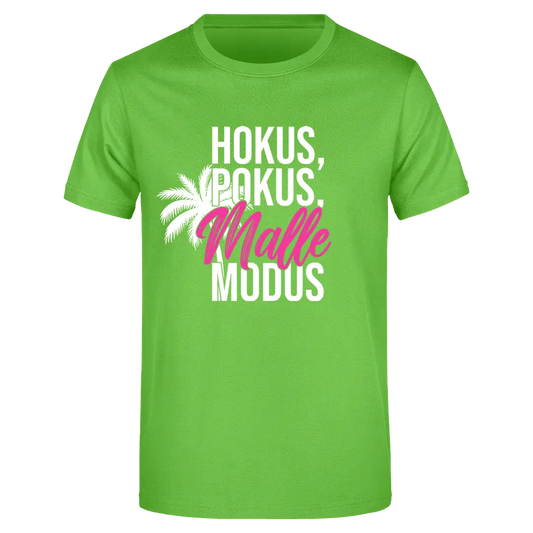 Hokus, Pokus, Malle Modus  - Herren T-Shirt Farbe Grün