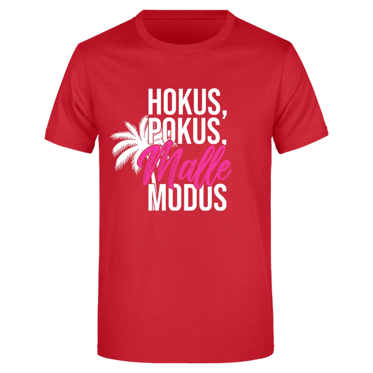 Hokus, Pokus, Malle Modus  - Herren T-Shirt Farbe Rot