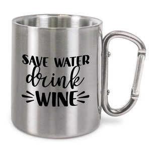 Safe water drink wine - Edelstahl-Trinkbecher mit Karabinerhaken 