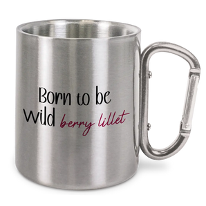 Born to be wild berry lillet - Edelstahl-Trinkbecher mit Karabinerhaken 