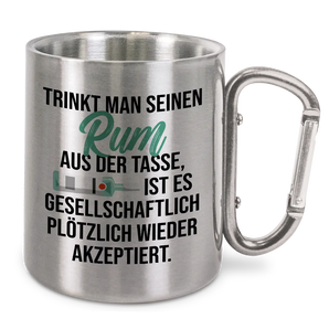 Rum aus der Tasse - Edelstahl-Trinkbecher mit Karabinerhaken 