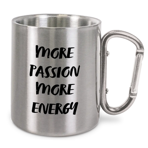 More passion more energy - Edelstahl-Trinkbecher mit Karabinerhaken 