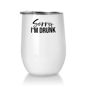 Sorry I'm Drunk - Winetumbler Farbe Weiss