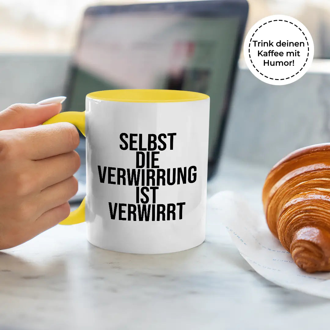 Selbst die Verwirrung ist verwirrt - Tasse – Prozente Momente®