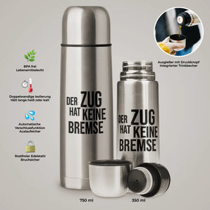 Der Zug hat keine Bremse - Thermosflasche