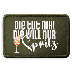 Die tut nix! Die will nur Spritz - Patch