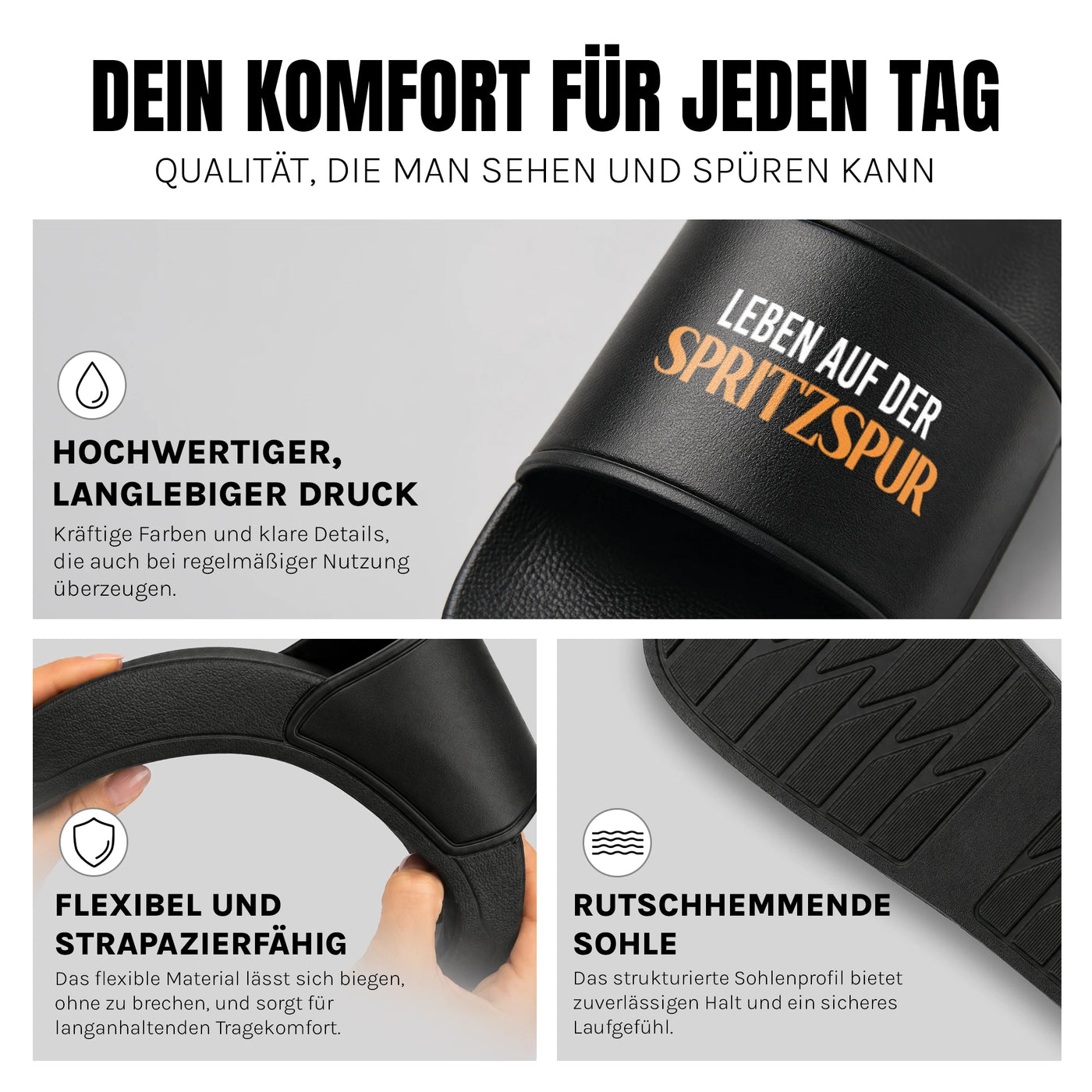 Leben auf der Spritzspur - Badelatschen: Komfort, Druckqualität und rutschhemmende Sohle