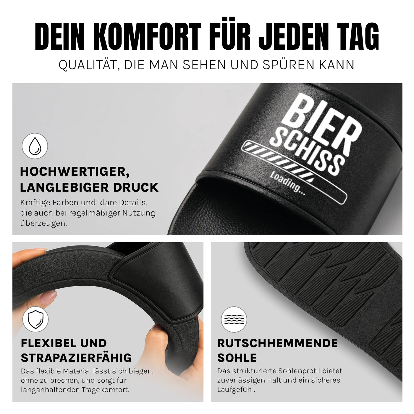 Bierschiss loading - Badelatschen: Komfort, Druckqualität und rutschhemmende Sohle