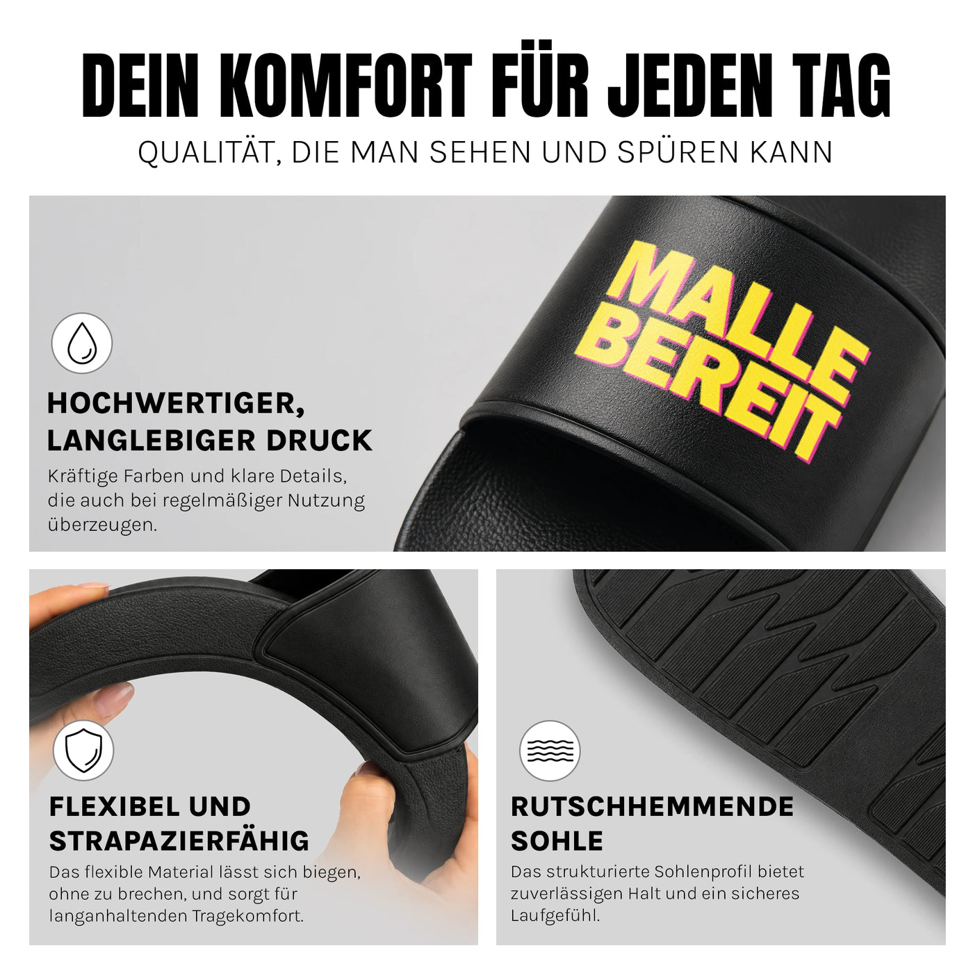 Mallebereit - Badelatschen: Komfort, Druckqualität und rutschhemmende Sohle