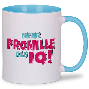 Mehr Promille als IQ - Tasse #farbe_blau