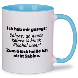 Ab heute kein Alkohol mehr - Tasse Personalisiert #farbe_blau