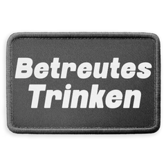 Betreutes Trinken - Patch