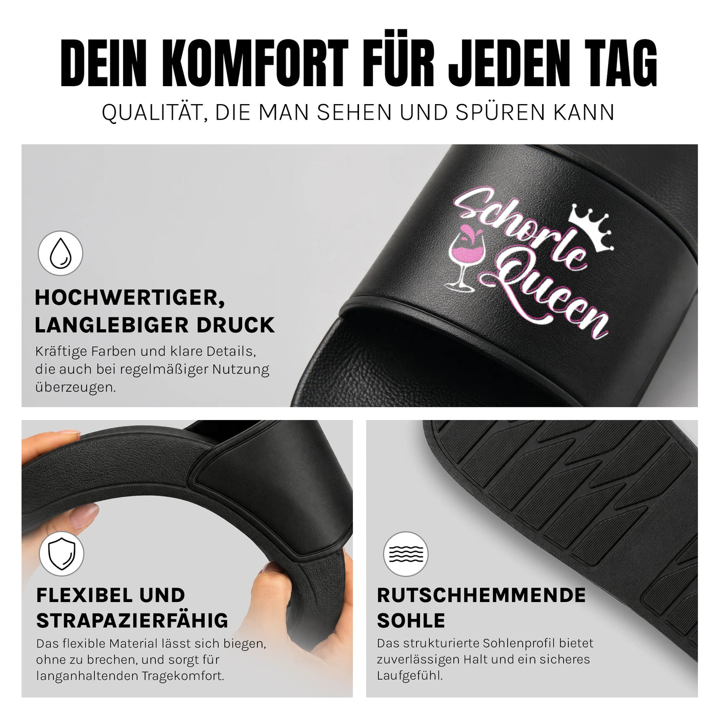 Schorle Queen - Badelatschen: Komfort, Druckqualität und rutschhemmende Sohle