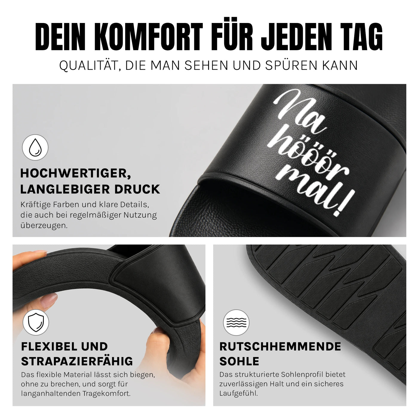 Na hör mal - Badelatschen: Komfort, Druckqualität und rutschhemmende Sohle