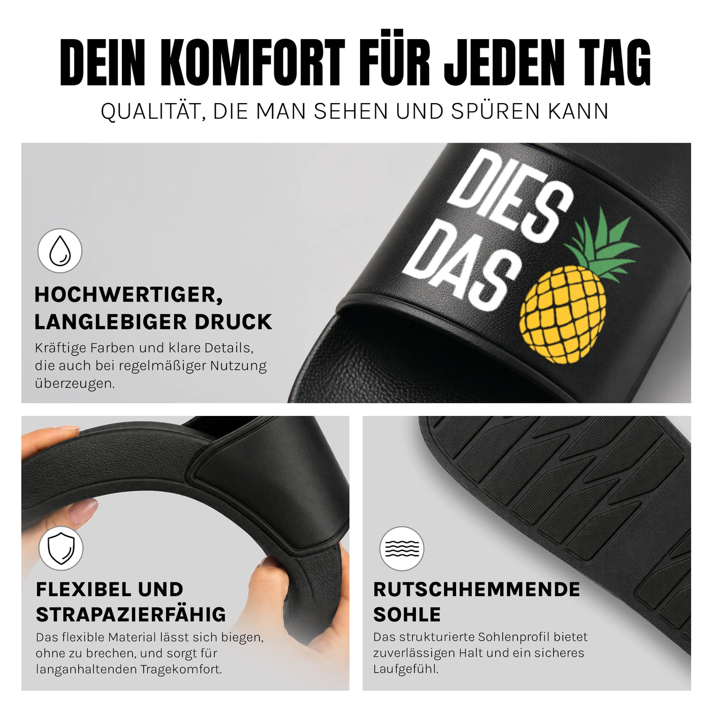 Dies Das Ananas - Badelatschen: Komfort, Druckqualität und rutschhemmende Sohle