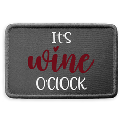 It's wine o'clock - Patch
