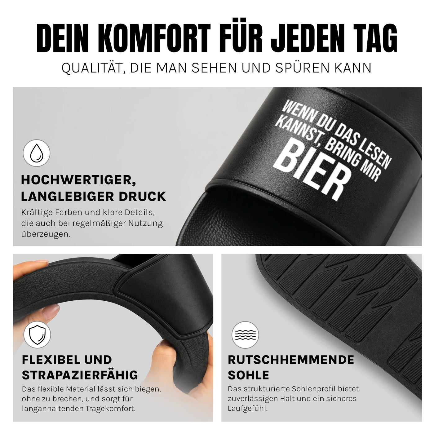 Bring mir Bier - Badelatschen: Komfort, Druckqualität und rutschhemmende Sohle