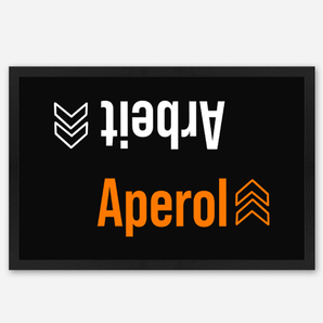 Aperol / Arbeit - Fußmatte mit Gummirand