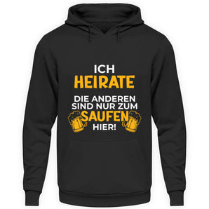 Ich heirate - Unisex Kapuzenpullover Hoodie-639