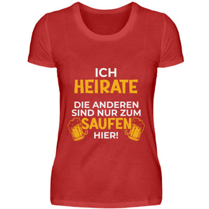 Ich heirate - Damenshirt-4