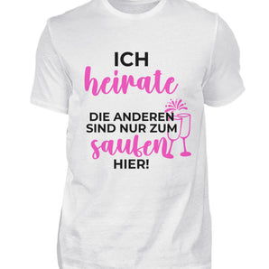 Ich heirate - Herren Shirt-3