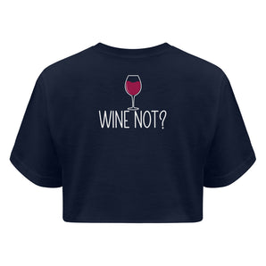 Wine not? - Boyfriend Organic Crop Top-6887