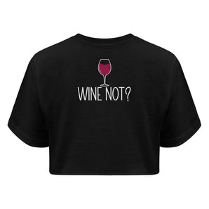 Wine not? - Boyfriend Organic Crop Top-16