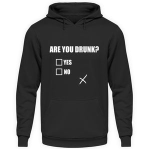 Are you drunk? - Unisex Kapuzenpullover Hoodie-639