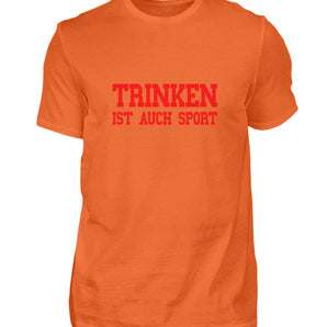 Trinken ist auch Sport - Herren Shirt-1692