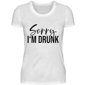 Sorry I-m Drunk - Damenshirt-3