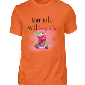 Born to be wild berry lillet - Herren Shirt-1692