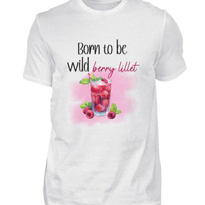 Born to be wild berry lillet - Herren Shirt-3
